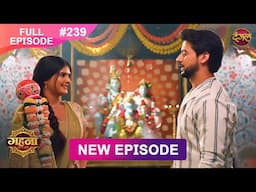Gehna Zevar Ya Zanjeer | New Full Episode 239 | 25 March 2025 | #NewEpisode | Dangal TV