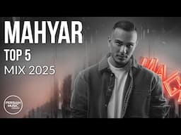 Mahyar - Top 5 Mix ( مهیار - پنج تا از بهترین آهنگ ها )