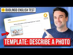 Write About Any Photo Easily with this Template: Duolingo English Test