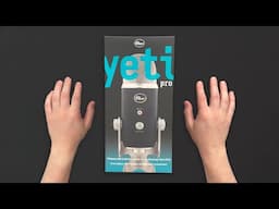 ASMR Blue Yeti Pro Unboxing