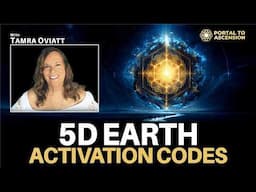 5D Earth Is Already Here — And It’s Waiting for YOU! | Tamra Oviatt