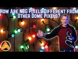 How Are NBG Pixels Different from Other Dome Pixels?