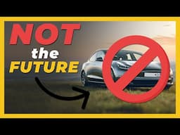 Here's why Electric Vehicles (EVs) are NOT the future