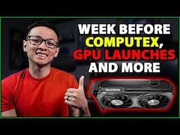 🟢 Computex around the corner, new GPUs, Arc B770 tease, and more!