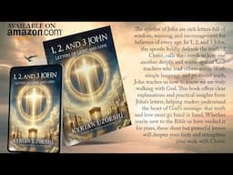 New Book: 1, 2, and 3 John by Kyrian Uzoeshi