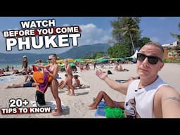 Coming To PHUKET | 20 Things To Know Before You Arrive | Tips To Save Time & Money #livelovethailand