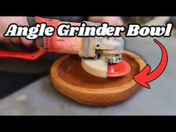 How to Make a Bowl With an Angle Grinder // Easier than it looks!