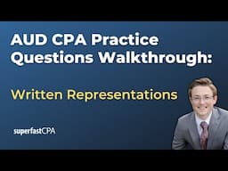 AUD CPA Practice Questions: Written Representations