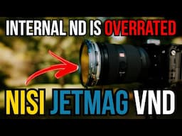 Internal ND is OVERRATED - NISI JETMAG VND FILTER REVIEW