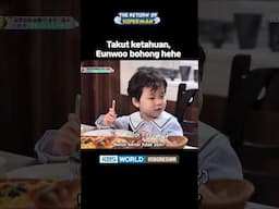 Dagingnya asin, Eunwoo pura-pura tenang #TheReturnofSuperman #슈퍼맨이돌아왔다 #Eunwoo #Jungwoo