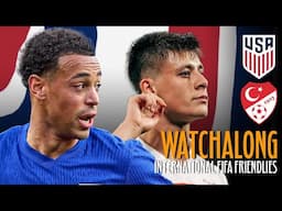 USA vs Turkey live WATCHALONG | USMNT Live Stream