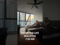 Day in the life in Malaysia. I sold my company so I’m free.
