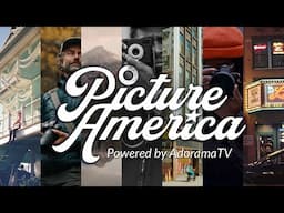Picture America: A New Adorama Original Series | Trailer
