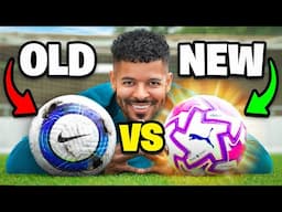 OLD VS NEW PREMIER LEAGUE BALL!
