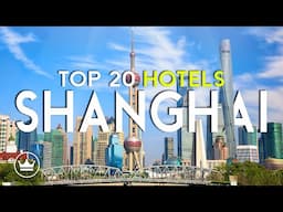 The Top 20 BEST Hotels in Shanghai, China (2025)
