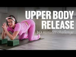 Upper Body Release Yoga | Stretch Shoulders, Neck & Back