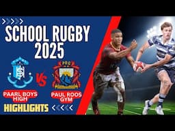 Paarl Boys High vs Paul Roos Gym: Two of the Big 5 Clash