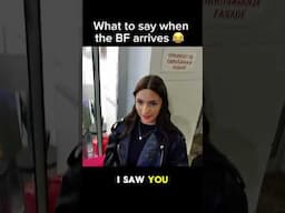 What to say when the BF arrives