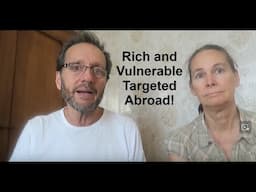 Richer Expats Targeted Abroad Right Now! The Results Are Staggering!!