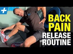 Acute Lower Back Pain - Release Routine [PART 2 - FLEXION]