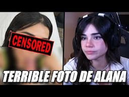 Filtran FOTO ÍNTIMA de ALANA y EXPLOTA TODO 😱 ¿Inteligencia Artificial?