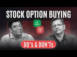 DO's & DON'Ts For Stock Options Buying
