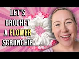Let's Crochet Some Scrinchies! | LML Podcast