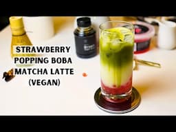 Matcha Latte with Strawberry Popping Boba - Easy Plant Based Recipe