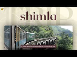 Are You Missing Out on Shimla's Most EPIC Hidden Spots?