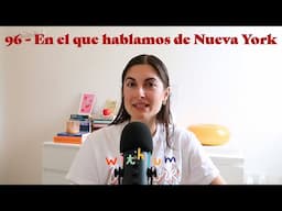 96 - En el que hablamos de Nueva York | Withlum Podcast
