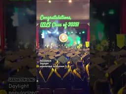 Graduation Song of USLS Class of 2025 | Daylight - popularized by Maroon 5