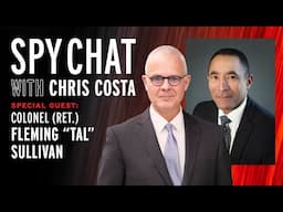 Spy Chat with Chris Costa | Special Guest: Tal Sullivan