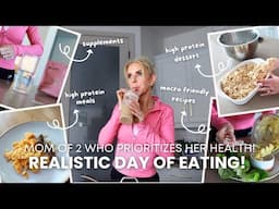 What I ACTUALLY Eat in a Day as a Busy Mom | High Protein + Macro Tracking