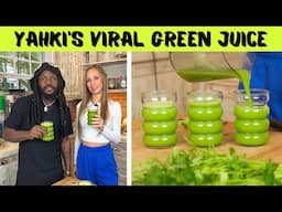 YAHKI AWAKENED Reveals His VIRAL HEALING GREEN JUICE!