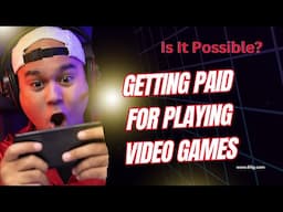 Getting Paid For Playing Video Games: Is It Possible?