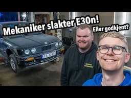 Fikser E30n til EU-kontroll hos Arvesen Motorsport! E36n er tilbake!