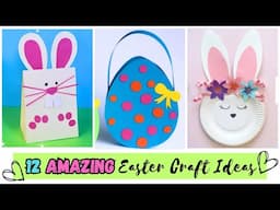 12 Amazing Easter Craft Ideas