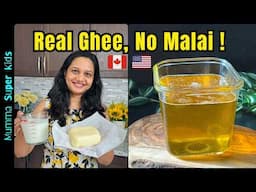 घर पर असली देसी घी बनाना इतना आसान कैसे हो सकता है?
