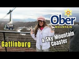 OBER MOUNTAIN & Sky Mountain Coaster Ride in Gatlinburg TN