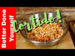 How to Make Cortido - A Yummy Summertime Probiotic Ferment!