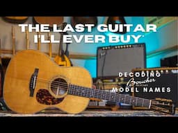 How to Decode Boucher Guitar Model Numbers....I Bought a Boucher HG-56-M!!