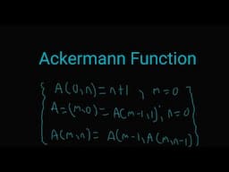 The Ackermann Function
