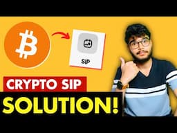 Bitcoin SIP - Complete Guide | How to do SIP in Crypto | Cryptocurrency SIP Tutorial