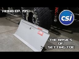 MMQB Ep. 195: The Basics of Setting Toe
