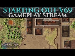Starting A New City In v69! - Let's Play SONGS OF SYX Gameplay Stream