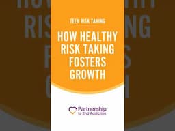 The Benefits of Healthy Risk Taking in Teens: Fostering Growth and Confidence