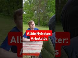 AlbinNyheter - Arbetslös