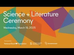 2025 Science + Literature Ceremony