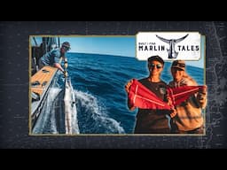 So Many Marlin! The West Coast is ON FIRE 🔥 | 2025 Marlin Tales Ep. 2 & 3