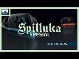 SPILLUKA SPESIAL [2. april] – Switch 2